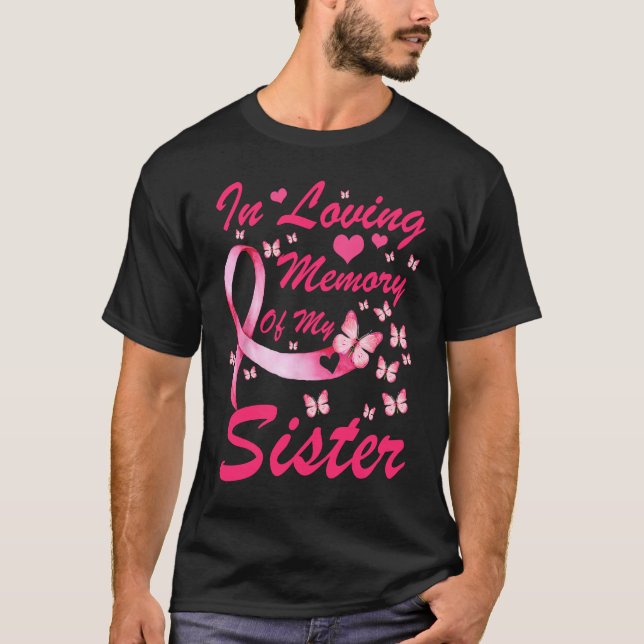 In Loving Memory Of My Sister, pink butterflies su T Shirt (Framsida)