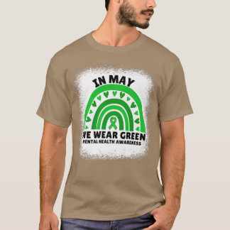 In May We Wear Green Cute Mental Health Awareness T Shirt
