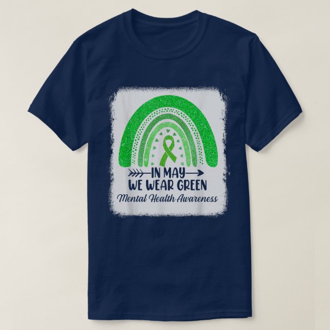 In May We Wear Green Mental Health Awareness Green T Shirt (Design framsida)