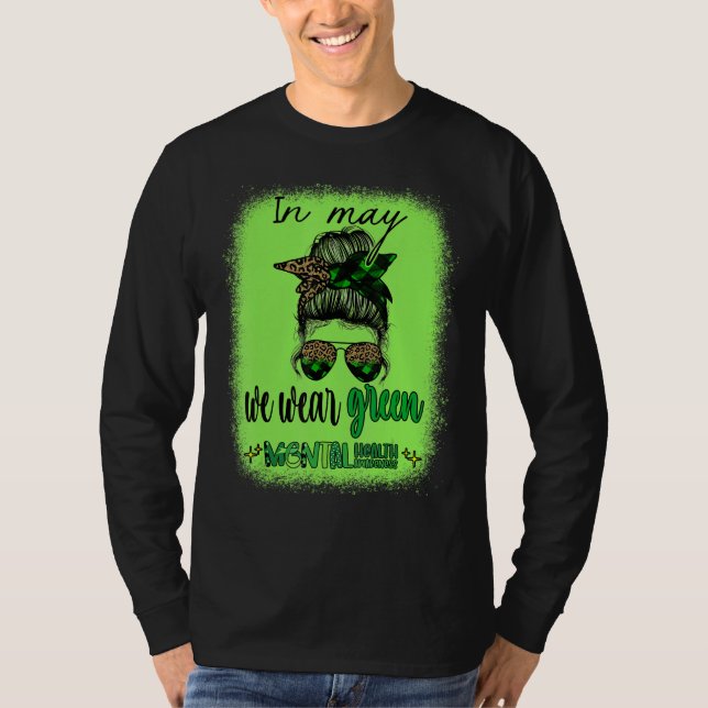 In May We Wear Green Mental Health Awareness Month T Shirt (Framsida)