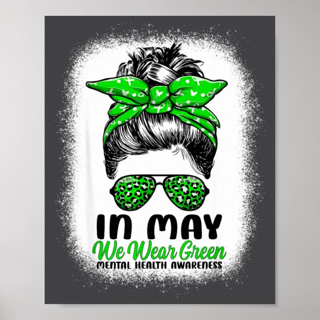 In May We Wear Green Messy Bun - Mental Health Awa Poster (Framsidan)