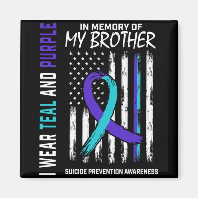 In Memory Brother Suicide Awareness Prevention Ame Magnet (Framsidan)