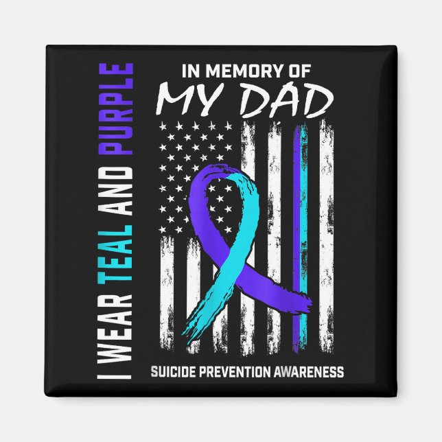 In Memory Of Dad Suicide Prevention Awareness Amer Magnet (Framsidan)