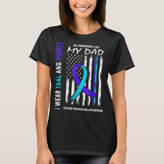 In Memory Of Dad Suicide Prevention Awareness Amer T Shirt (Framsida)