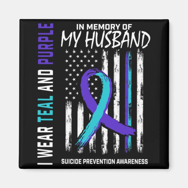 In Memory Of My Husband Suicide Awareness Preventi Magnet (Framsidan)