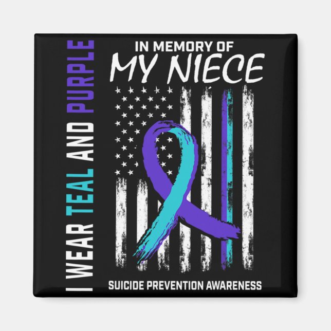 In Memory Of My Niece Suicide Awareness Prevention Magnet (Framsidan)