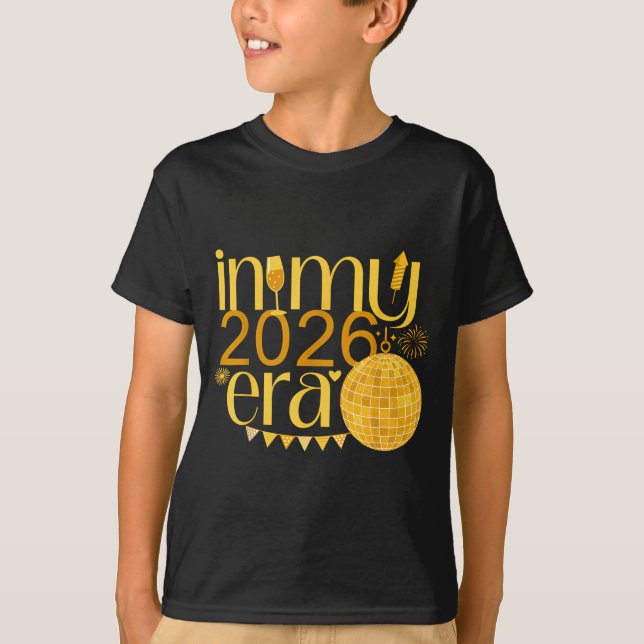 In My 2026 Era Happy New Year Party Countdown Fami T Shirt (Framsida)