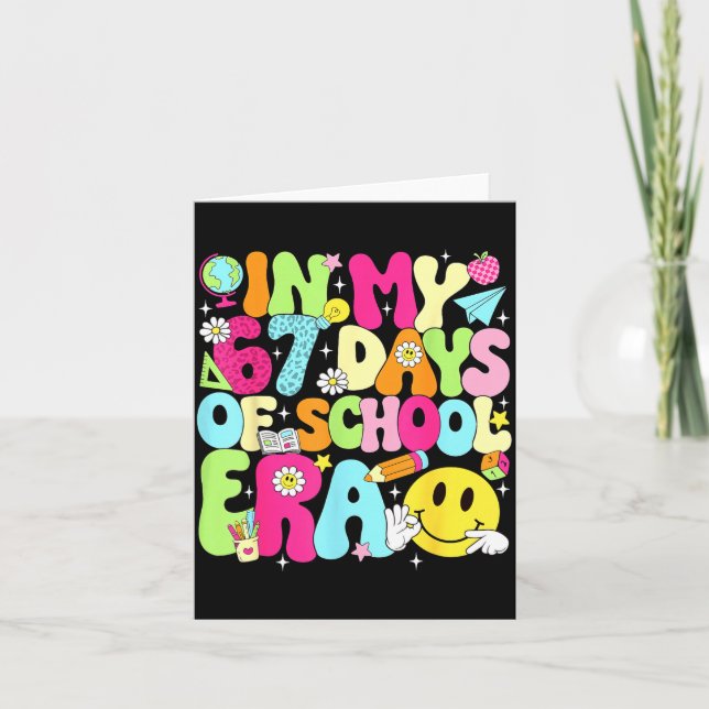 In My 67 Days Of School Era 67 Days Smarter Meme B Kort (Framsida)