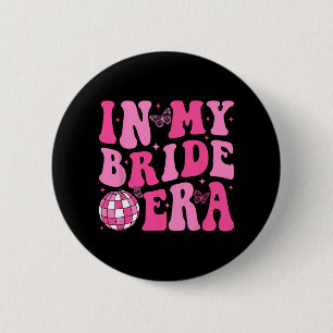 In My Bride Era Brudtärna Brud Sällskap Disco Möhi Knapp