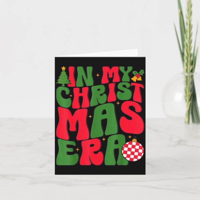 In My Christmas Era Groovy Xmas Matching Christmas Kort (Framsida)