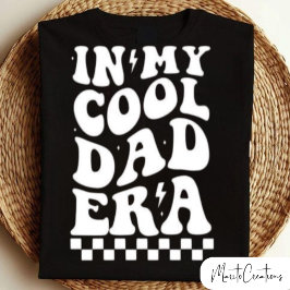 In My Dad Era, Father's Day, Groovy Retro Wavy  T Shirt