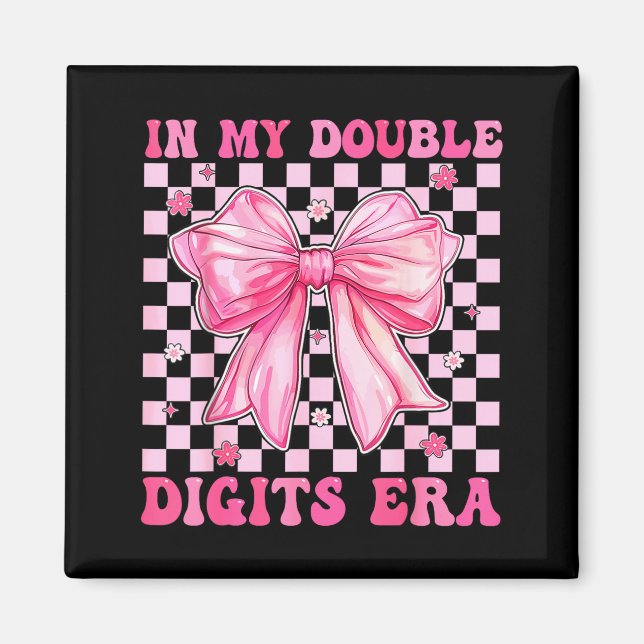 In My Double Digits Era Coquette Bow 10th Birthday Magnet (Framsidan)