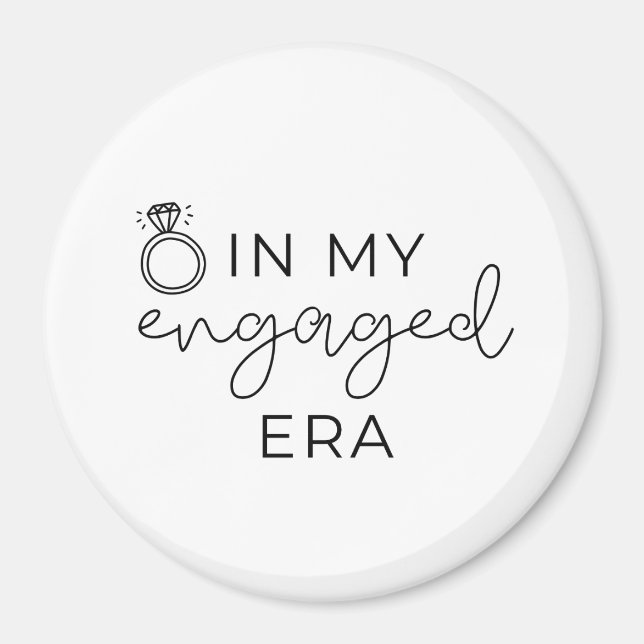In my engaged era  magnet (Framsidan)
