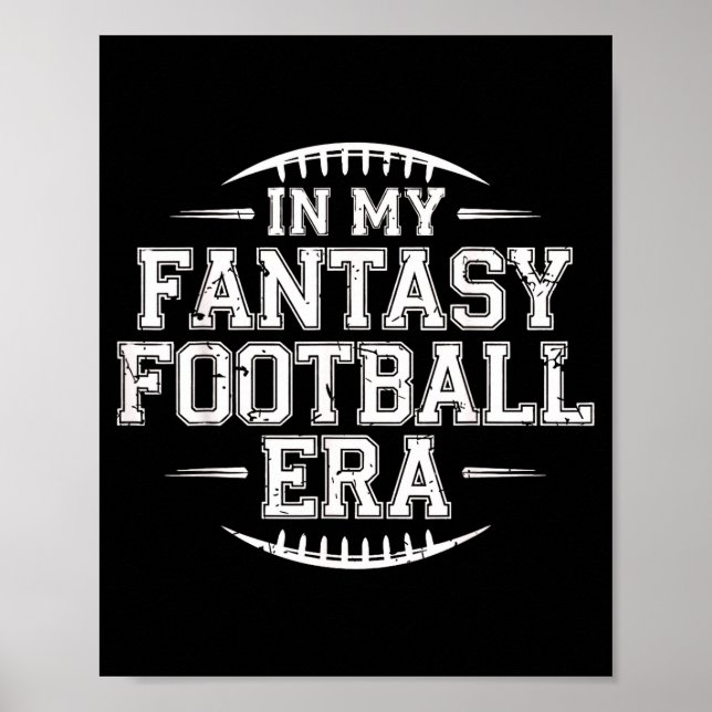 In My Fantasy Football Era Retro Groovy Who Love F Poster (Framsidan)