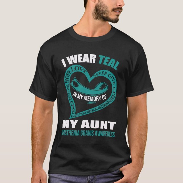 In my memory of my aunt MYASTHENIA GRAVIS AWARENES T Shirt (Framsida)