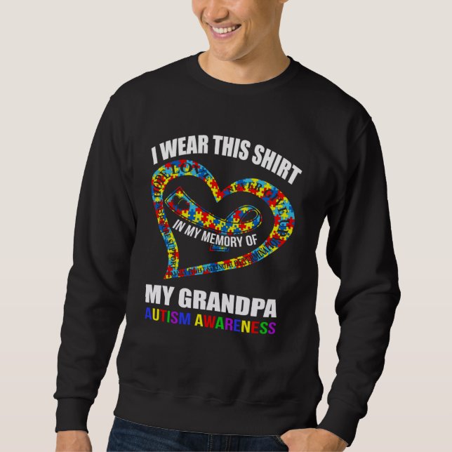 In my memory of my grandpa AUTISM AWARENESS Lång Ärmad Tröja (Framsida)