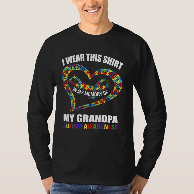 In my memory of my grandpa AUTISM AWARENESS T Shirt (Framsida)