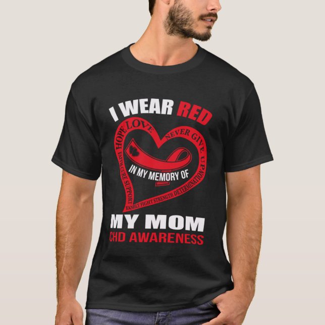 In my memory of my mom CHD AWARENESS T Shirt (Framsida)