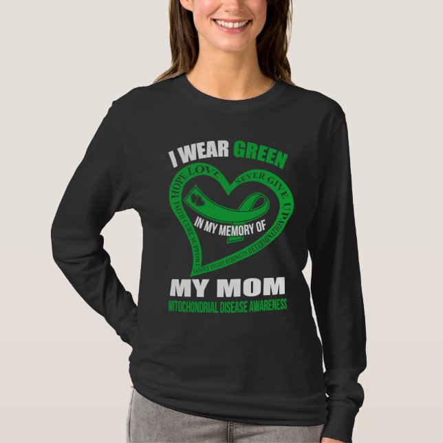 In my memory of my mom MITOCHONDRIAL DISEASE AWARE T Shirt (Framsida)