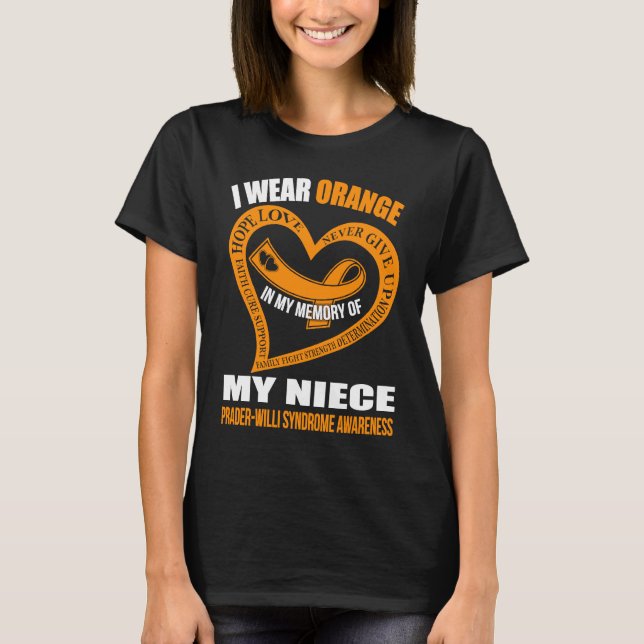 In my memory of my niece PRADER WILLI SYNDROME AWA T Shirt (Framsida)