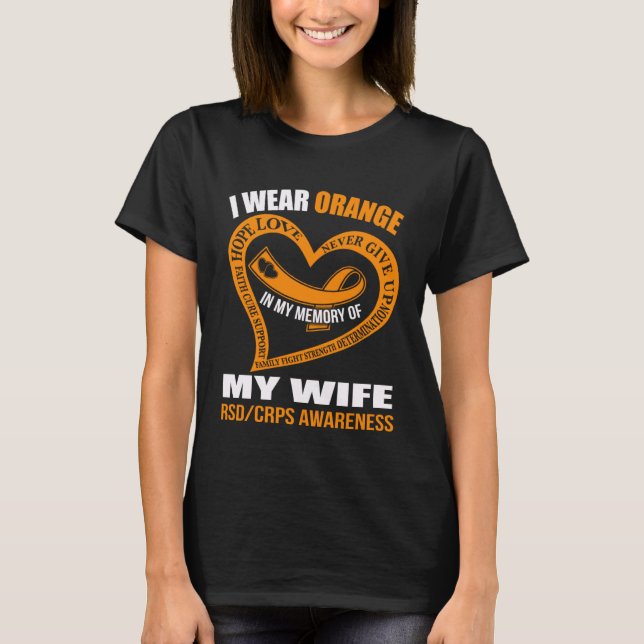 In my memory of my wife RSDCRPS AWARENESS T Shirt (Framsida)