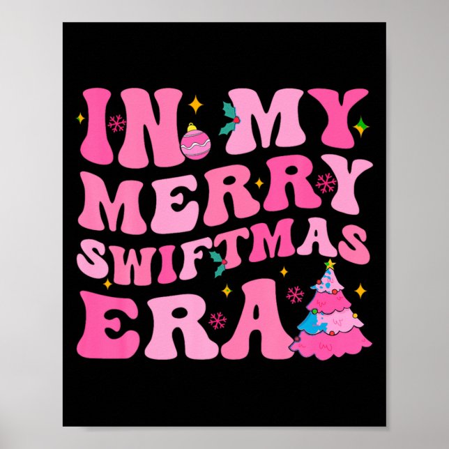 In My Merry Swiftmas Era Christmas Tree Snowflake  Poster (Framsidan)