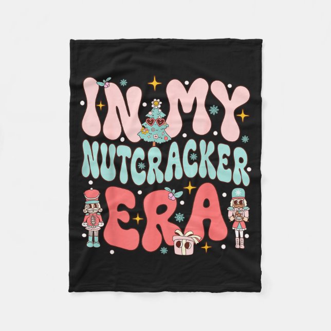 In My Nutcracker Era Groovy Nk Christmas Nutcracke Fleecefilt (Framsidan)