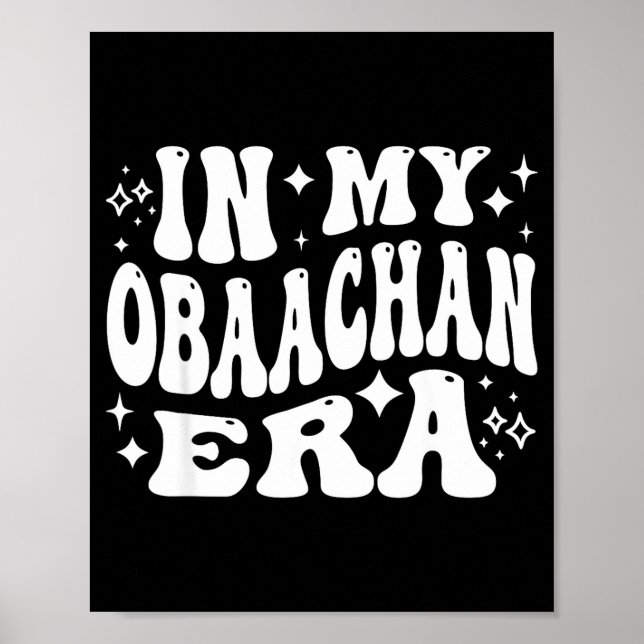 In My Obaachan Era, Japanese Grandma Japan Grandmo Poster (Framsidan)