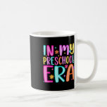 In My Preschool Era Teacher Kids Girls Preppy Back Kaffemugg<br><div class="desc">In My Preschool Era Teacher Kids Girls Preppy Back To School</div>