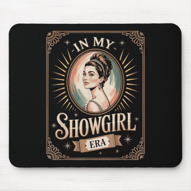 In My Showgirl Era Retro Glamorous Confidence Wome Musmatta (Framsidan)