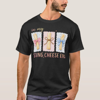 In My String Cheese Mama Era Funny Mom T Shirt