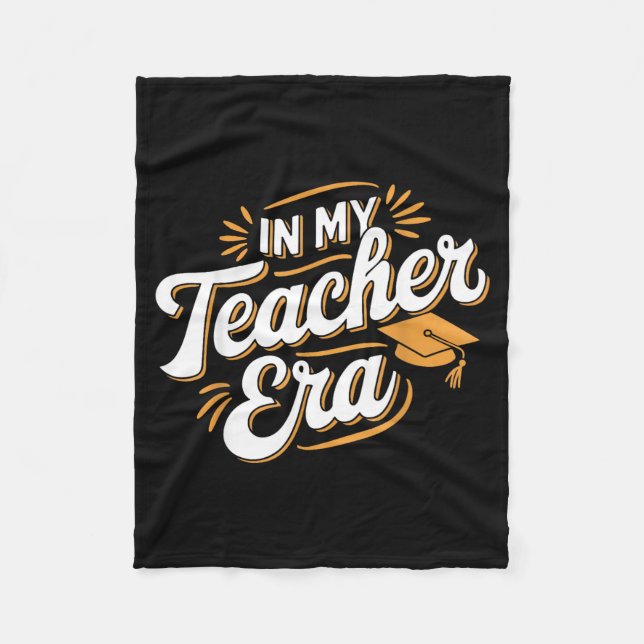 In My Teacher Era Insrational Quote Gift Tee  Fleecefilt (Framsidan)