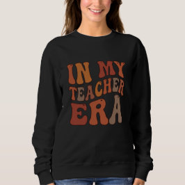 In My Teacher Era Retro Wavy Typography T Shirt