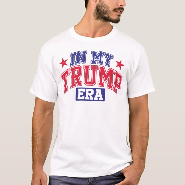In My Trump Era  T Shirt (Framsida)