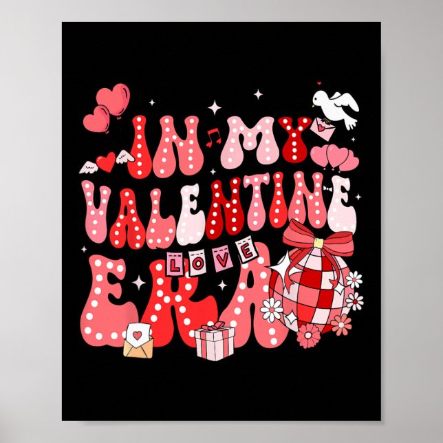 In My Valentine Era Groovy Retro Disco Heart Women Poster (Framsidan)