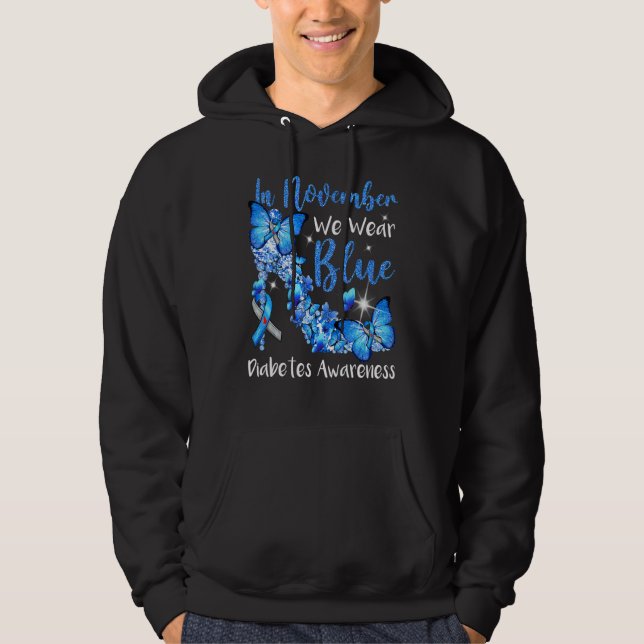 In November We Wear Blue Butterflies Diabetes Awar Hoodie (Framsida)