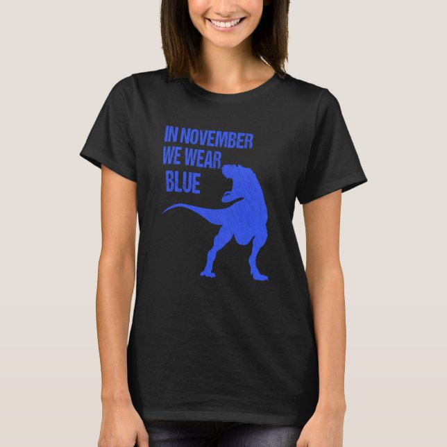 In November We Wear Blue Rex Dinosaur Diabetes Awa T Shirt (Framsida)