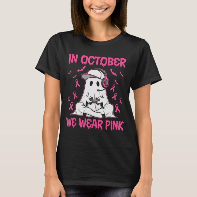 In October We Wear Nk Breast Cancer Gaming Ghost Y T Shirt (Framsida)