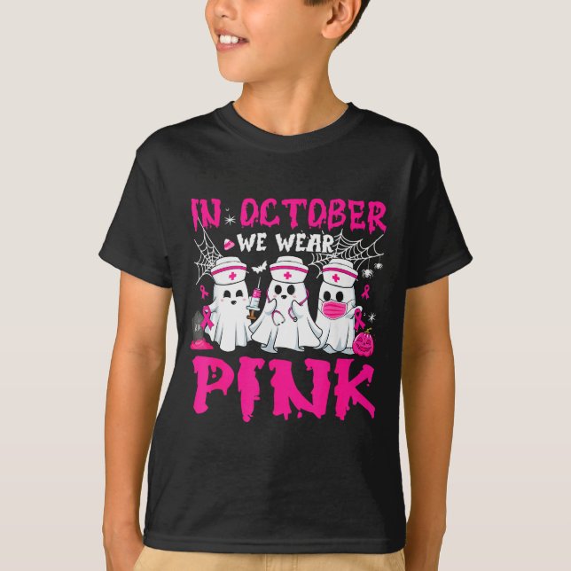 In October We Wear Nk Nurse Ghost Halloween Breast T Shirt (Framsida)