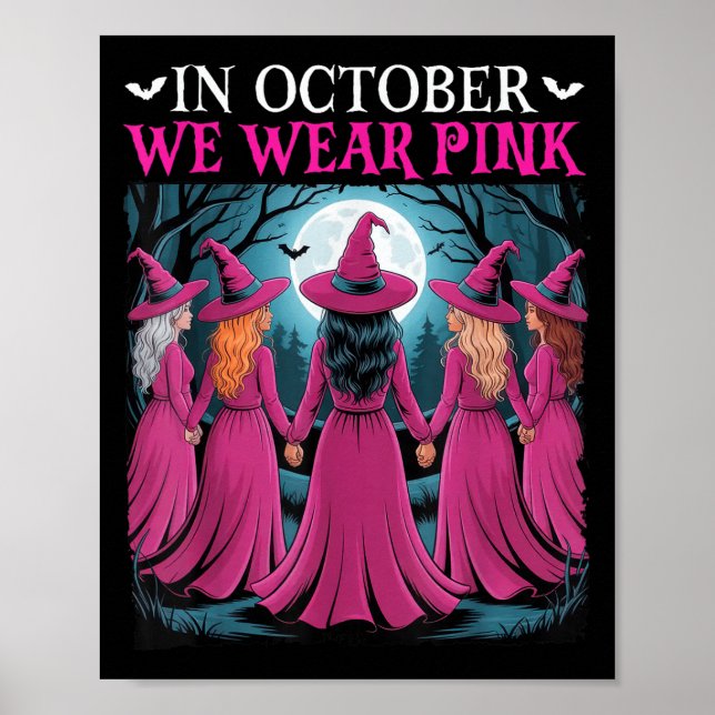 In October We Wear Nk Witch Halloween Breast Cance Poster (Framsidan)