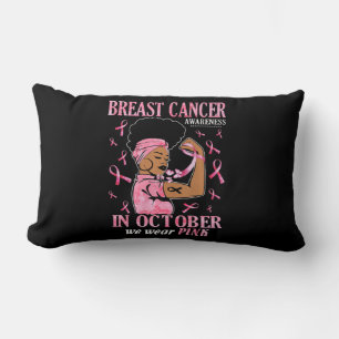 In October We Wear Pink Black Woman Breast Cancer Lumbarkudde