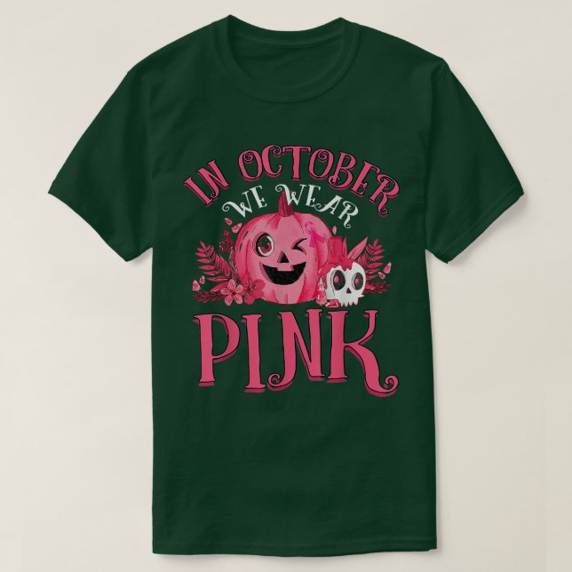 In October We Wear Pink Breast Cancer Pumpkin Hall T Shirt (Design framsida)
