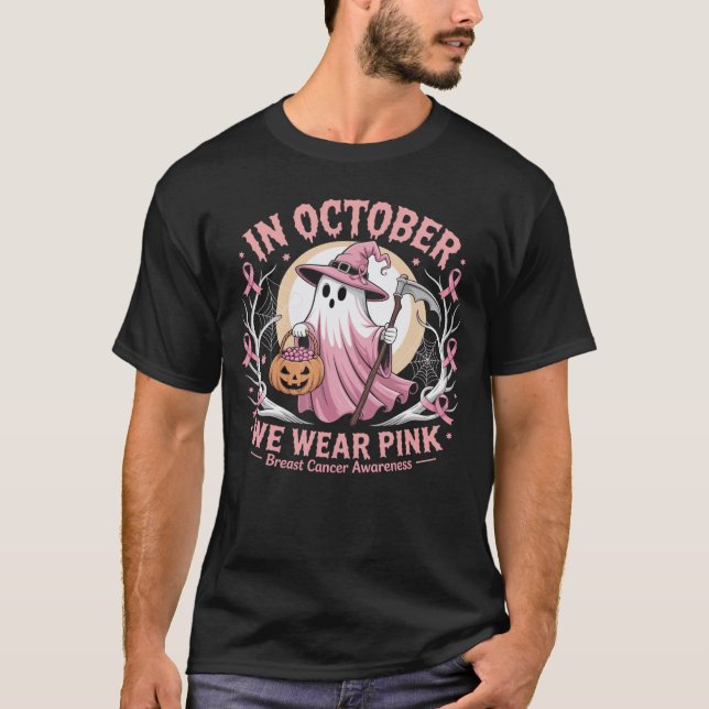 In October We Wear Pink Ghost Witch Breast Cancer  T Shirt (Framsida)