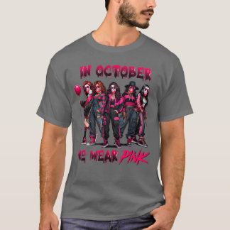 In October We Wear Pink Horror Breast Cancer Aware T Shirt