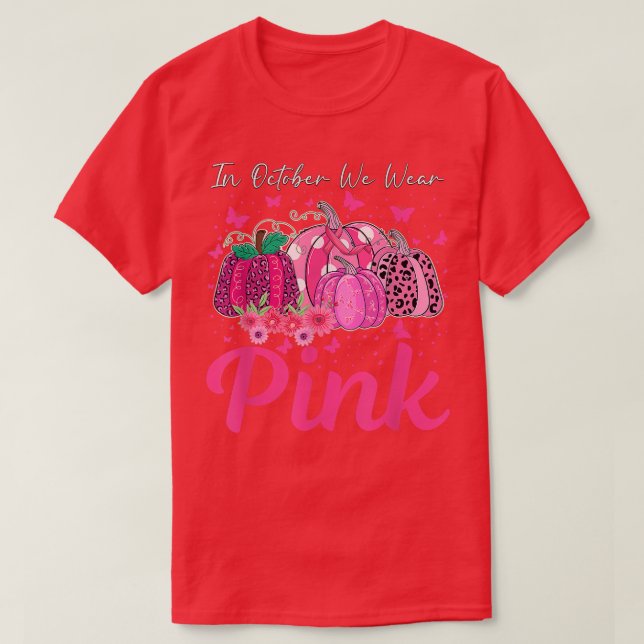 In October We Wear Pink Leopard Pumpkin Breast Can T Shirt (Design framsida)