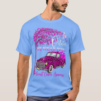 In October We Wear Pink Tree Breast Cancer Leopard T Shirt