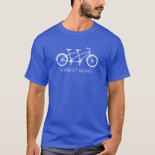 In Perfekt Balance Tandem Cyclist T Shirt