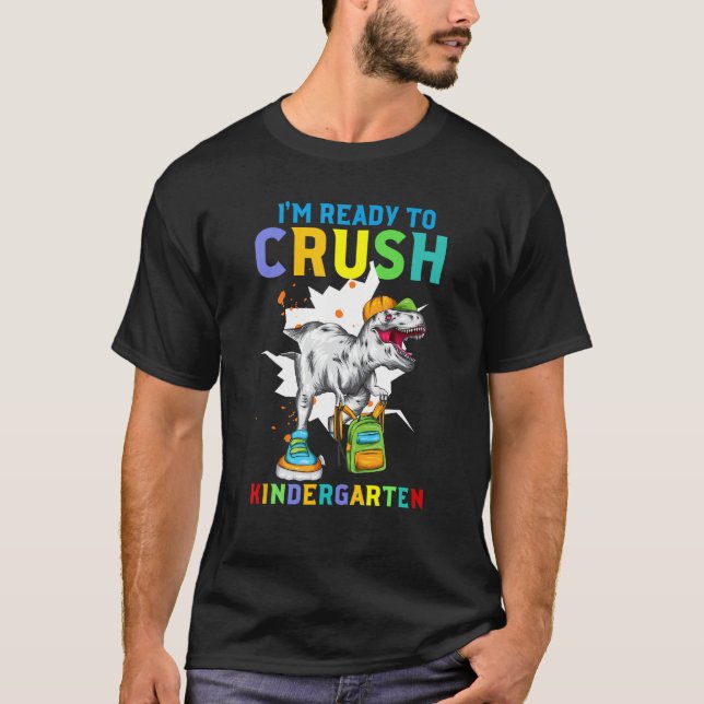 In Ready to Crush Nursery Dinosaur Back to School T Shirt (Framsida)