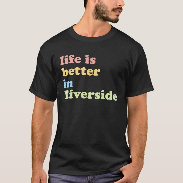 In Riverside CA T Shirt (Framsida)