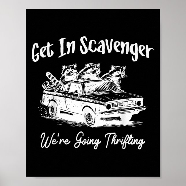 In Scavenger We're to Thriwing Funny R Poster (Framsidan)